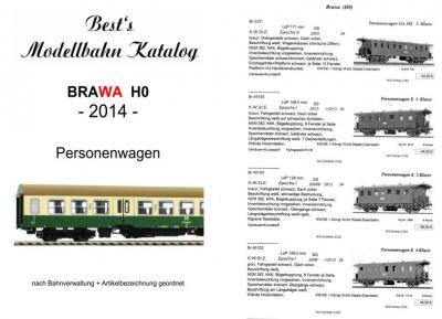 Best`s Modellbahn Katalog Brawa H0 Personenwagen 2014 bebildert (Format: A5) 