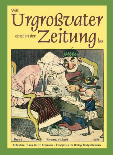 Was Urgroßvater einst in der Zeitung las 