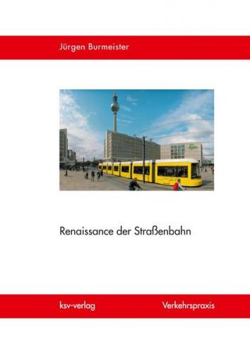 Renaissance der Straßenbahn 