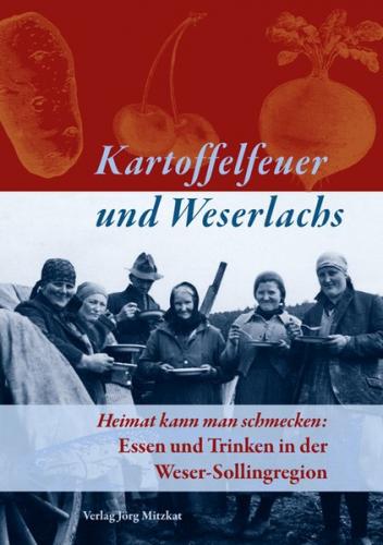 Kartoffelfeuer und Weserlachs 