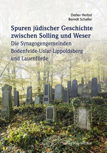 Spuren jüdischer Geschichte zwischen Solling und Weser 