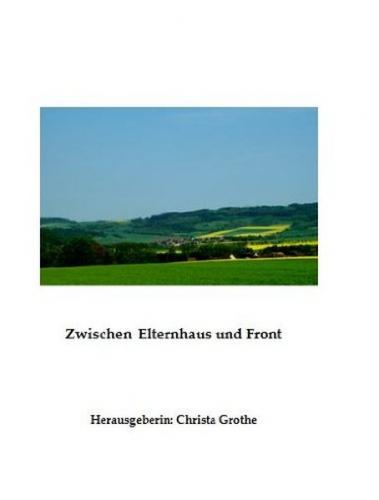 Zwischen Elternhaus und Front 