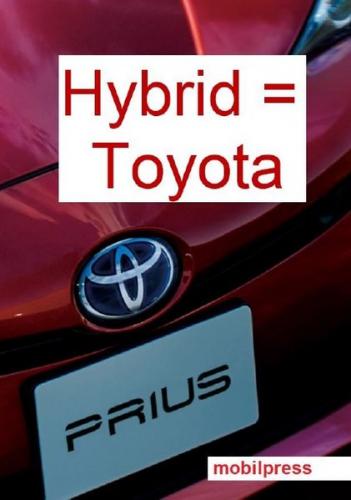Hybrid = Toyota (Ebook - pdf) 