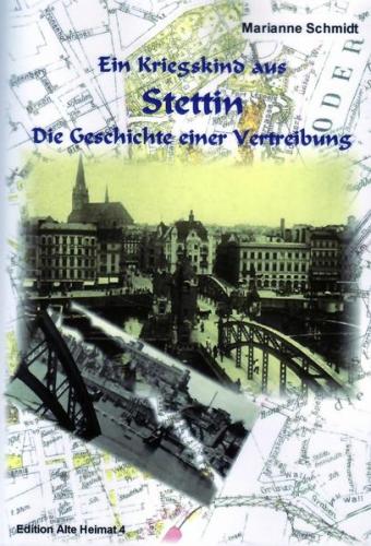 Ein Kriegskind aus Stettin. 
