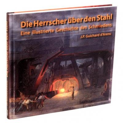 Die Herrscher über den Stahl 