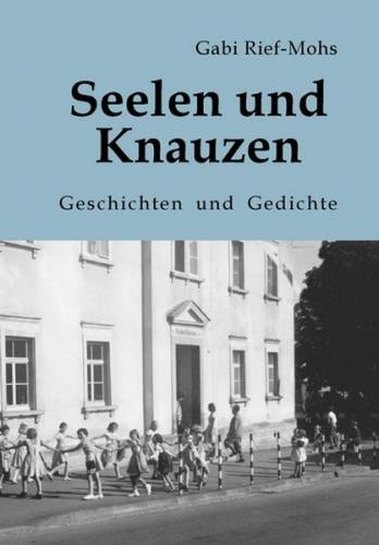 Seelen und Knauzen 