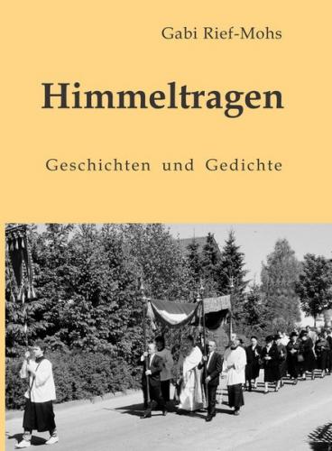 Himmeltragen 