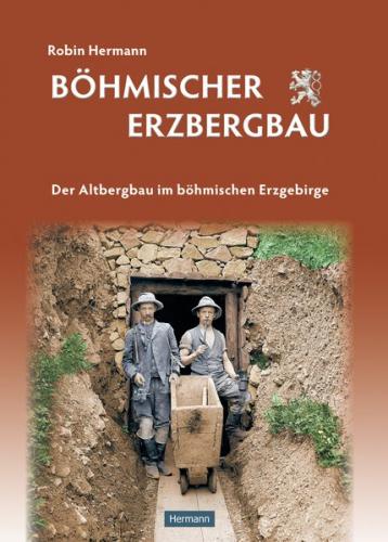 Böhmischer Erzbergbau 
