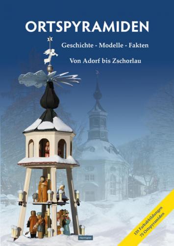 Ortspyramiden Band 2. Geschichte - Modelle - Fakten (Ebook - EPUB) 
