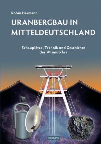 Uranbergbau in Mitteldeutschland (Ebook - EPUB) 