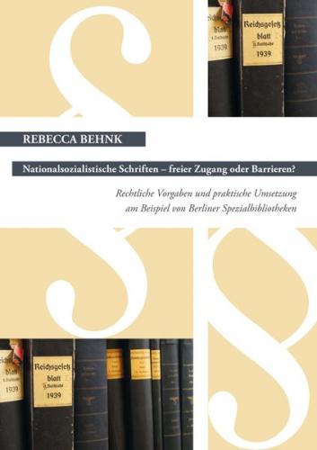 Nationalsozialistische Schriften - freier Zugang oder Barrieren? (Ebook - pdf) 