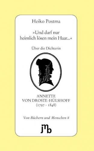 'Und darf nur heimlich lösen mein Haar...' 