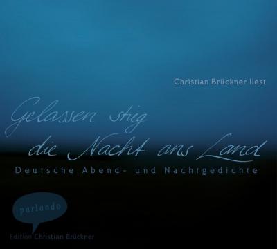 Gelassen stieg die Nacht ans Land (Audio-CD) 