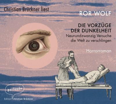 Die Vorzüge der Dunkelheit (Audio-CD) 