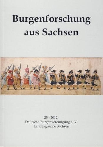 Burgenforschung aus Sachsen / Burgenforschung aus Sachsen 25 (2012) 