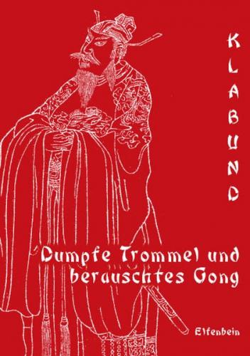 Dumpfe Trommel und berauschtes Gong 