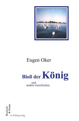 Bloß der König und andere Geschichten 