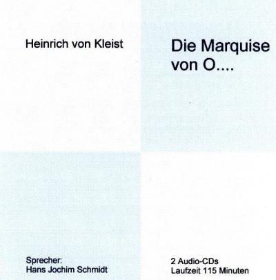 Die Marquise von O.... (Audio-CD) 