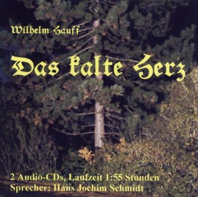 Das kalte Herz (Audio-CD) 