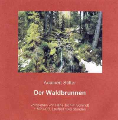 Der Waldbrunnen (Audio-CD) 