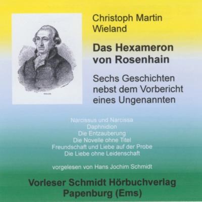 Das Hexameron von Rosenhain (Audio-CD) 