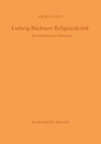 Ludwig Büchners Religionskritik 