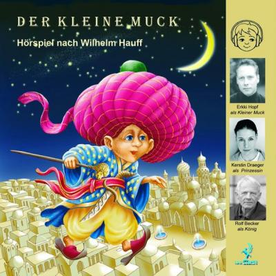 Der kleine Muck (Audio-CD) 