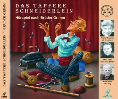 Das tapfere Schneiderlein (Audio-CD) 