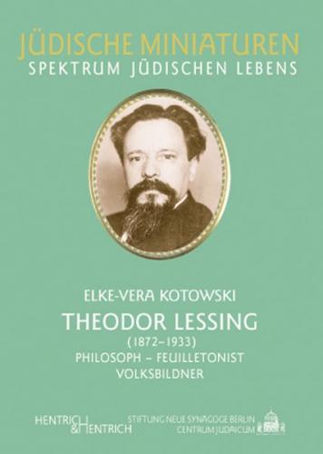Theodor Lessing (1872-1933) 