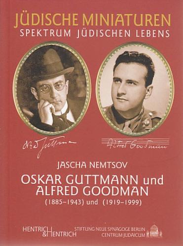 Oskar Guttmann (1885-1943) und Alfred Goodman 