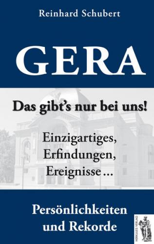 Gera - Das gibt's nur bei uns! 