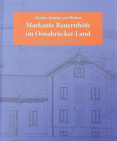 Markante Bauernhöfe im Osnabrücker Land 