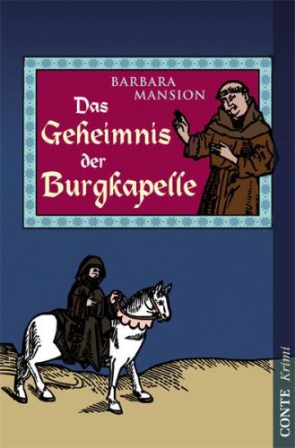 Das Geheimnis der Burgkapelle 
