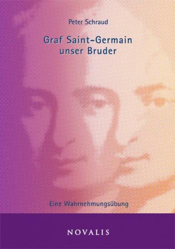 Graf Saint-Germain unser Bruder 