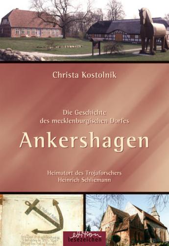 Die Geschichte des mecklenburgischen Dorfes Ankershagen 