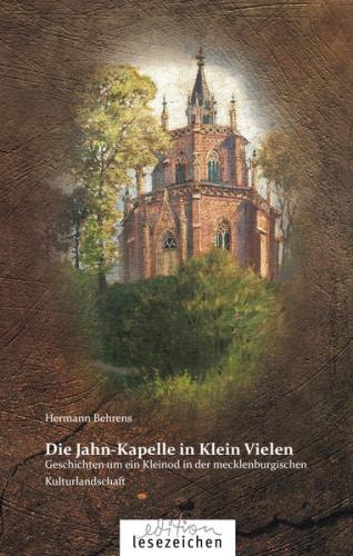 Die Jahn-Kapelle in Klein Vielen 