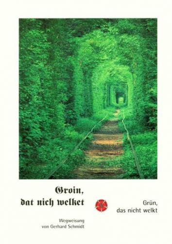 Groin, dat nich welket 