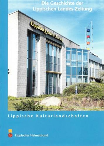 Die Geschichte der Lippischen Landes-Zeitung 