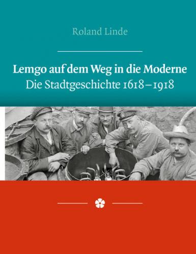 Lemgo auf dem Weg in die Moderne 