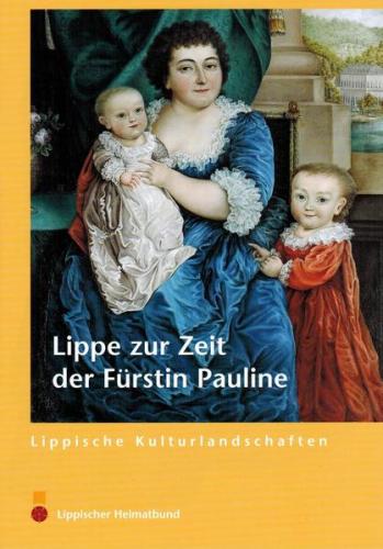 Lippe zur Zeit der Fürstin Pauline 