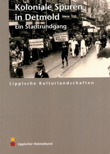 Koloniale Spuren in Detmold 