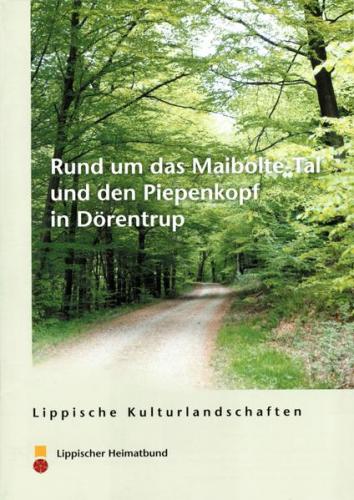 Rund um das Maibolte-Tal und den Piepenkopf in Dörentrup 