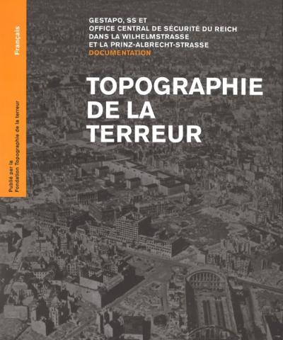 Topographie de la terreur 