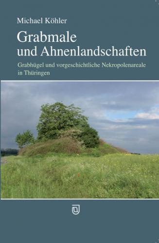 Grabmale und Ahnenlandschaften 