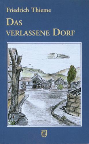 Das verlassene Dorf 