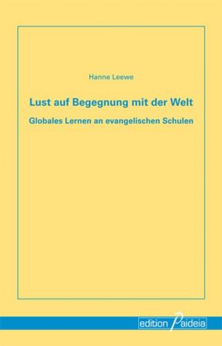 Lust auf Begegnung mit der Welt 