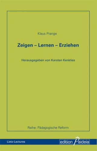 Zeigen – Lernen – Erziehen 