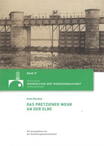 Das Pretziener Wehr an der Elbe 