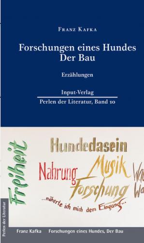 Forschungen eines Hundes, Der Bau 