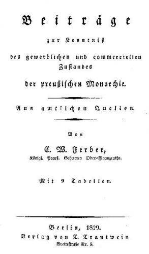 Beiträge zur Kenntnis des gewerblichen und commerciellen Zustandes der preußischen Monarchie, Berlin 1829 (Ebook - pdf) 
